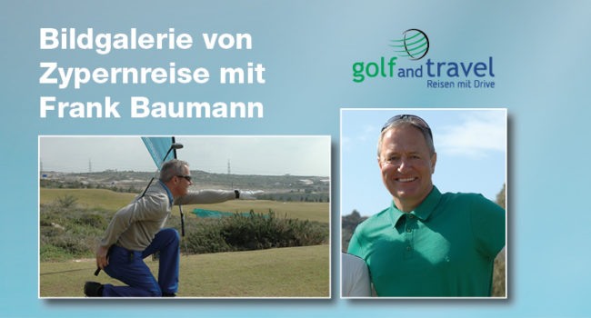 Baumann-LCA2-teaser-372×200 Frank Baumann mit Golf and Travel