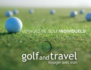 Golf and Travel voyages de golf individuels